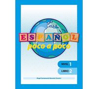 Español Poco a poco Nivel 1 Libro 2 |Educación Primaria| Editorial Geu (Español como Lengua Extranjera)