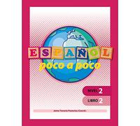 Español Poco a poco Nivel 2 Libro 2 | Educación Primaria | Editorial Geu (Español como Lengua Extranjera)