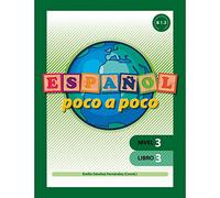 Español Poco a poco Nivel 3 Libro 3 |Educación Primaria| Editorial Geu (Español como Lengua Extranjera)