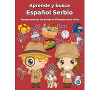 Español Serbio Rompecabezas de palabras bilingües para niños: Aprende y busca