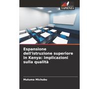 Espansione dell'istruzione superiore in Kenya: implicazioni sulla qualità
