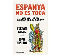 Espanya no es toca: Les cartes de l'Estat al descobert (Divulgació)