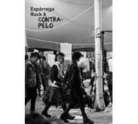 Espárrago Rock A Contrapelo