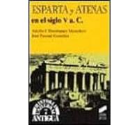 Esparta Y Atenas En El Siglo V A.c.