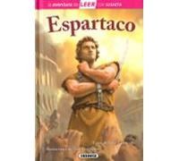 Espartaco (La aventura de LEER con Susaeta - nivel 3)