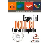 Especial DELE B1. Curso completo