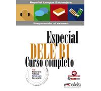 Especial DELE B1. Curso completo