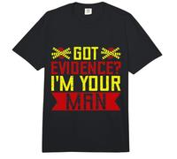 Especialidad En Ciencias Forenses Got Evidence I´m Your Man Comfort Colors Adult Heavyweight T-Shirt