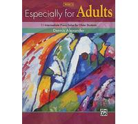 Especially For Adults 2: 11 Intermediate Motivating Piano Solos for Older Students, Book 2