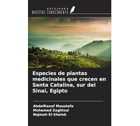 Especies de plantas medicinales que crecen en Santa Catalina, sur del Sinaí, Egipto