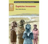 Espècies invasores: 15 (Narratives, sèrie Minor)