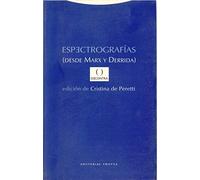 Espectrografías (Desde Marx Y Derrida) (Estructuras y Procesos. Filosofía)