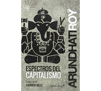 Espectros Del Capitalismo (ENTRELINEAS)