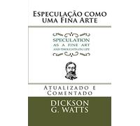 Especulação como uma Fina Arte: Speculation as a Fine Art