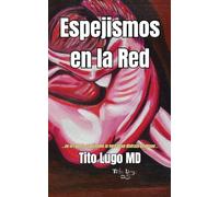 Espejismos en la Red