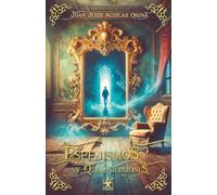 Espejismos y otras ilusiones