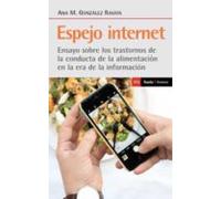 Espejo De Internet. Ensayo Sobre Los Trastornos De La Conducta