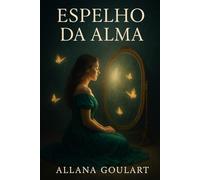 Espelho da alma