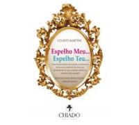 Espelho Meu Espelho Teu (ebook)