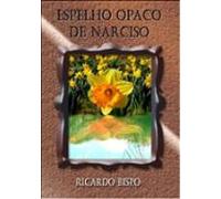 Espelho Opaco De Narciso (ebook)