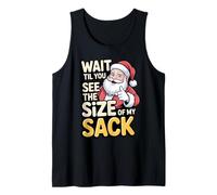 Espera a Que veas mi Saco, Divertido Humor navideño de Papá Noel Camiseta sin Mangas