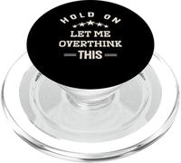 Espera, déjame pensar demasiado en esto divertido PopSockets PopGrip para MagSafe