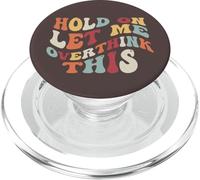Espera, déjame pensar demasiado en esto PopSockets PopGrip para MagSafe