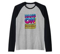 Espera, Necesito el Diccionario de Adolescentes a Padres Camiseta Manga Raglan