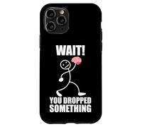 ¡Espera! ¡Se te cayó Algo! Cerebro Divertido Dicho Carcasa para iPhone 11 Pro