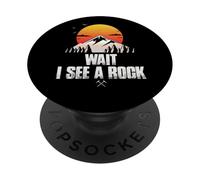 Espera, Veo un geólogo Divertido de Rock PopSockets PopGrip Adhesivo