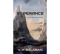 Esperance: An Inheritance of the Fallen Short Story