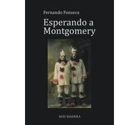 Esperando a Montgomery