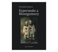 Esperando A Montgomery