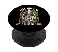 Esperando Que mi impresión 3D termine el diseño Divertido de Maker PopSockets PopGrip Adhesivo