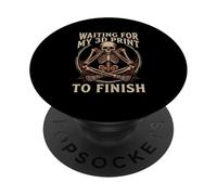 Esperando Que mi impresión 3D termine el diseño Divertido de Maker PopSockets PopGrip Adhesivo