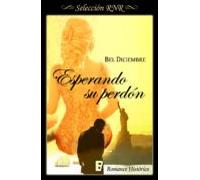 Esperando Su Perdón (tiempos De Cambio 3) (ebook)