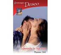 Esperando Un Hijo Tuyo (ebook)