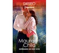 Esperando Un Hijo Tuyo (ebook)