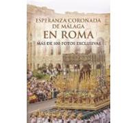 Esperanza Coronada De Malaga En Roma