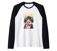 Esperanza, creencia en un Futuro Mejor, Incluso en los Tiempos más Oscuros Camiseta Manga Raglan