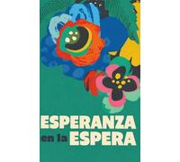 Esperanza en la Espera: Oraciones para las Madres de los Pródigos