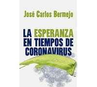 Esperanza En Tiempos De Coronavirus, La: 426 (Pozo de Siquen)