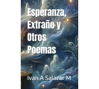 Esperanza, Extraño y Otros Poemas