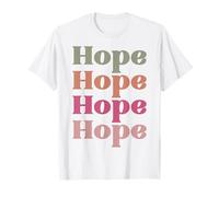 Esperanza Hombres, Mujeres y niños Que están hopers Esperando esperanzas Camiseta