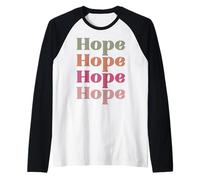 Esperanza Hombres, Mujeres y niños Que están hopers Esperando esperanzas Camiseta Manga Raglan