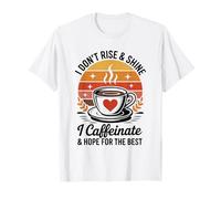 Esperanza para el Mejor café por la mañana Amante de la cafeína Atardecer Camiseta