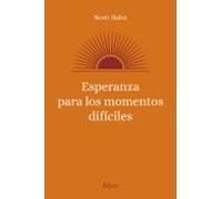 Esperanza Para Los Momentos Díficiles