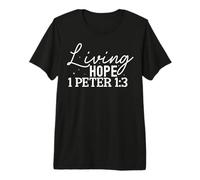 Esperanza Viva 1 Pedro 1:3 Diseño Inspirador Camiseta Premium