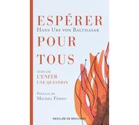 Espérer pour tous: Suivi de L'enfer une question