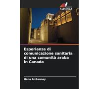 Esperienze di comunicazione sanitaria di una comunità araba in Canada